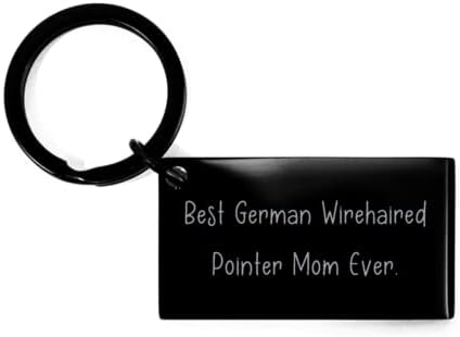 Најдобар Германски Жица Покажувач Мајка Некогаш. Приврзок за клучеви, германско Куче Покажувач Со Жица, брилијантни Подароци